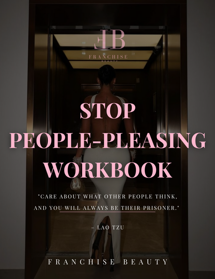 Stop People Pleasing Workbook Franchise Beauty